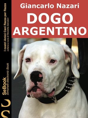 cover image of Dogo Argentino